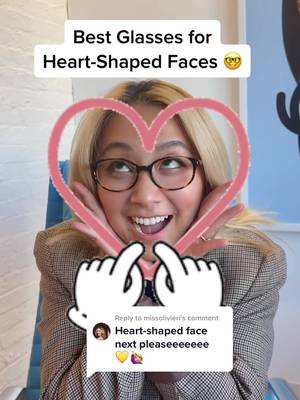 Replying to @missolivieri All glasses look good but these glasses for heart-shaped faces look REALLY good 🫶